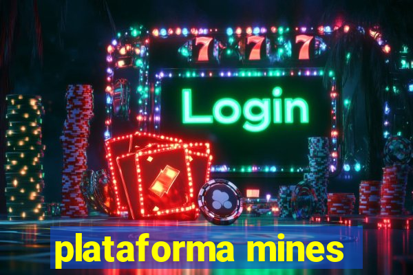 plataforma mines